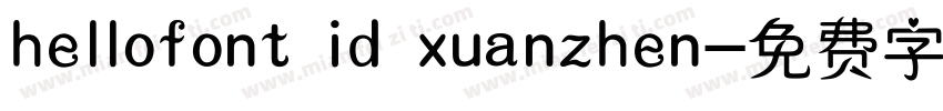 hellofont id xuanzhen字体转换
